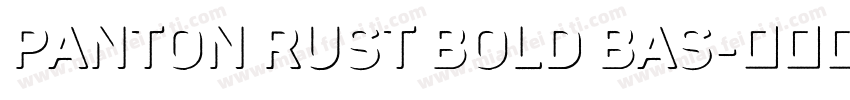 Panton Rust Bold Bas字体转换